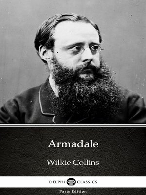 cover image of Armadale by Wilkie Collins--Delphi Classics (Illustrated)